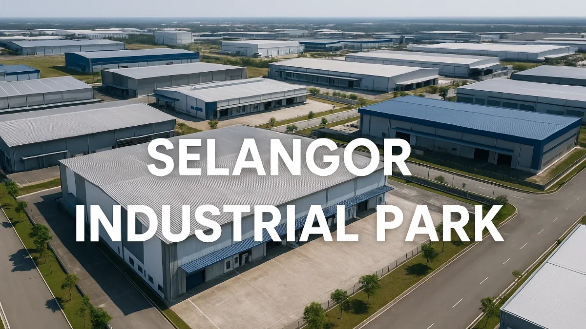 Exploring Selangor’s Industrial Parks: Malaysia’s Top Industrial Hub